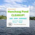 Manchaug Pond Foundation Spring Cleanup 2022